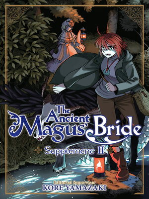 cover image of The Ancient Magus' Bride Supplement II